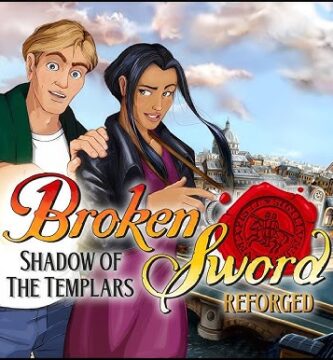 Broken Sword: Shadow of the Templars Reforged