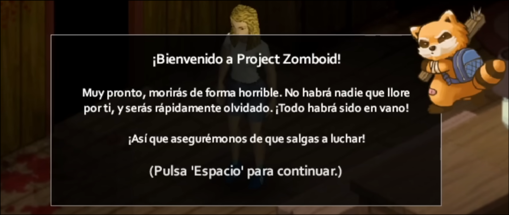 bienvenido a project zomboid