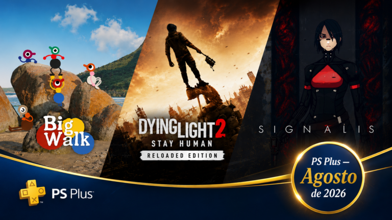 Juegos de PS Plus de agosto de 2026 con Dying Light 2, Big Walk y Signalis